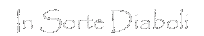 Textfeld: In Sorte Diaboli
